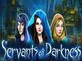 Jeu Serviteurs des ténèbres  en ligne