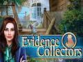 Jeu Collecteurs de preuves  en ligne