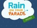 Jeu La pluie sur votre défilé  en ligne