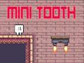 Jeu Mini-dent  en ligne