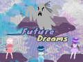 Jeu Rêves futurs  en ligne