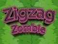 Jeu Zigzag Zombi  en ligne