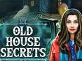 Jeu Secrets de la vieille maison  en ligne