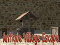 Jeu Évasion du village antique : Épisode 1  en ligne