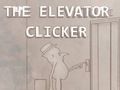Jeu Le clicker d'ascenseur  en ligne