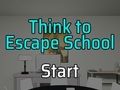 Jeu Pensez à l'évasion : l'école  en ligne