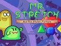 Jeu M. Stretch et la fortune volée  en ligne