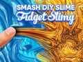 Jeu Smash DIY Slime fidget visqueux en ligne