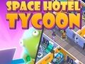 Jeu Mon hôtel spatial : Tycoon  en ligne