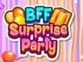 Jeu Fête surprise des meilleures amies  en ligne