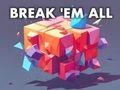 Jeu Brisez-les tous  en ligne