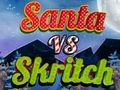 Jeu Père Noël contre Skritch  en ligne