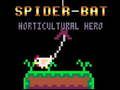 Jeu Héros horticole Spider-Bat  en ligne