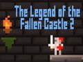 Jeu La légende du château déchu 2  en ligne