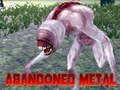 Jeu Métal abandonné  en ligne