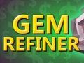 Jeu Raffineur de gemmes  en ligne