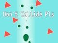 Jeu N'entrez pas en collision s'il vous plaît !  en ligne