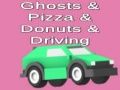 Jeu Fantômes, pizza, beignets et conduite  en ligne