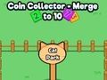 Jeu Collecteur de pièces fusionné à 10  en ligne