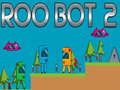 Jeu Robot Roo 2  en ligne