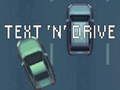 Jeu Texter et conduire  en ligne