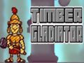 Jeu Gladiateur en bois  en ligne