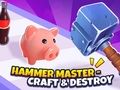 Jeu Hammer Master－Créer et détruire !  en ligne