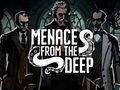 Jeu Menace venue des profondeurs  en ligne