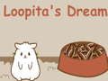 Jeu Le rêve de Loopita  en ligne