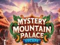Jeu Évasion mystérieuse du palais de la montagne  en ligne