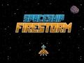 Jeu Tempête de feu de vaisseau spatial  en ligne