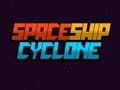 Jeu Cyclone de vaisseau spatial  en ligne