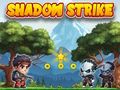 Jeu Frappe de l'Ombre  en ligne