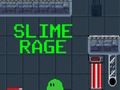 Jeu Rage visqueuse  en ligne