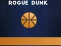 Jeu Dunk voyou  en ligne