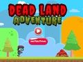 Jeu Aventure en Terre Morte  en ligne