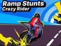 Jeu Cascades sur rampe Crazy Rider  en ligne