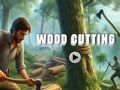 Jeu Coupe de bois  en ligne
