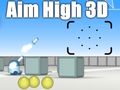 Jeu Visez haut 3D  en ligne
