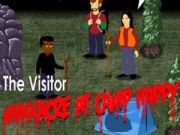 Jeu Le Visiteur : Massacre au Camp Happy  en ligne