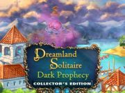 Jeu Dreamland Solitaire: Dark Prophecy Collector's Edition  en ligne