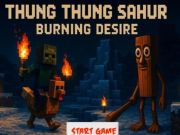 Jeu Thung thung sahur brûlant le désir en ligne