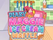 Jeu Journal Maggie: Waffle à la crème glacée en ligne