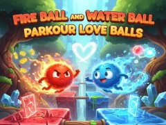 Jeu Fire Ball and Water Ball: Parkour Love Balls en ligne
