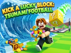 Jeu Kick a Lucky Block: Tsunami Football en ligne
