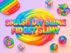 Jeu Smash Diy Slime Fidget Slimy en ligne