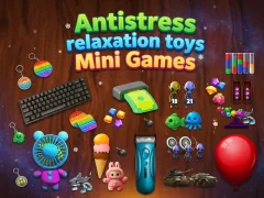 Jeu Antistress relaxation toys Mini Games en ligne