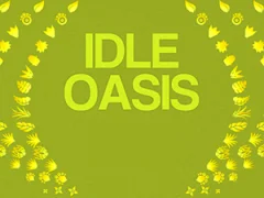 Jeu Idle Oasis en ligne