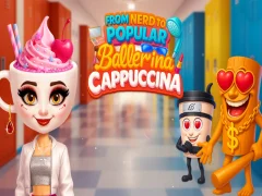 Jeu From Nerd to Popular Ballerina Cappuccina en ligne