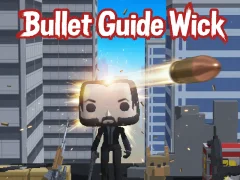 Jeu Bullet Guide Wick en ligne